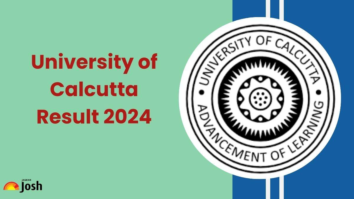 Calcutta University Result 2024 OUT at wbresults.nic.in; Direct Link to Download Semester 6 Marksheet