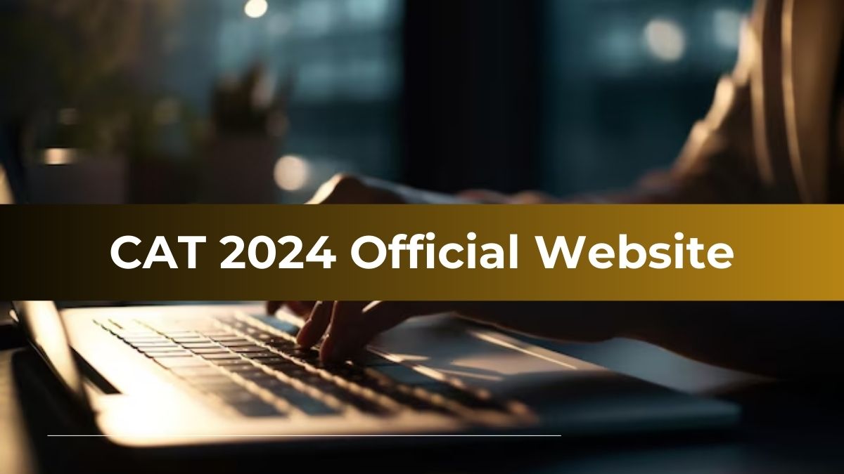 CAT 2024 Official Website Launched