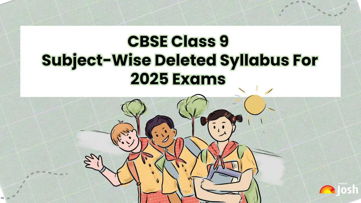 CBSE Class 9 Deleted Syllabus for 2025 Examination