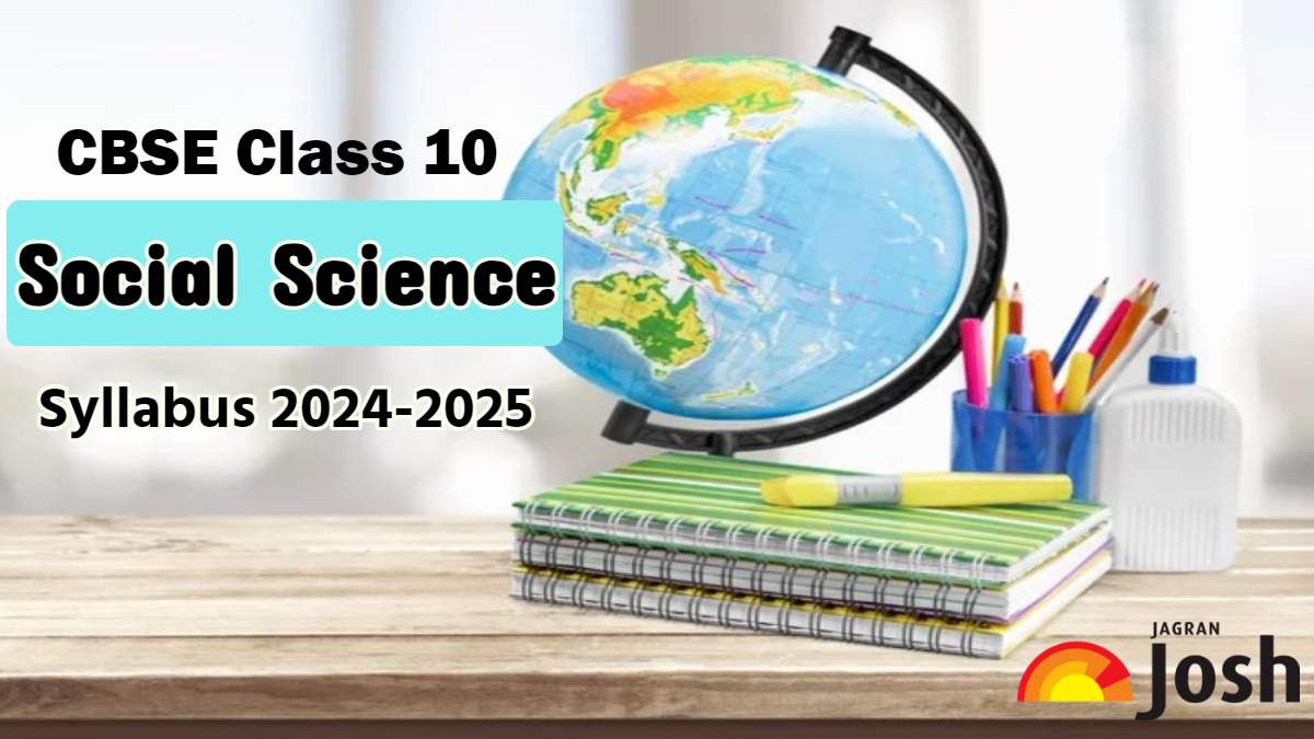 CBSE Class 10 Social Science Syllabus 2024-25 PDF