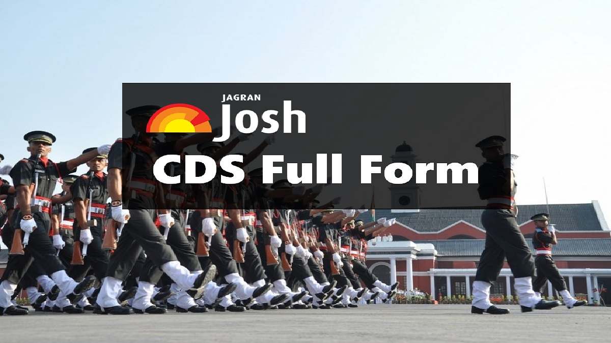 CDS Full Form: Get All Details Here 