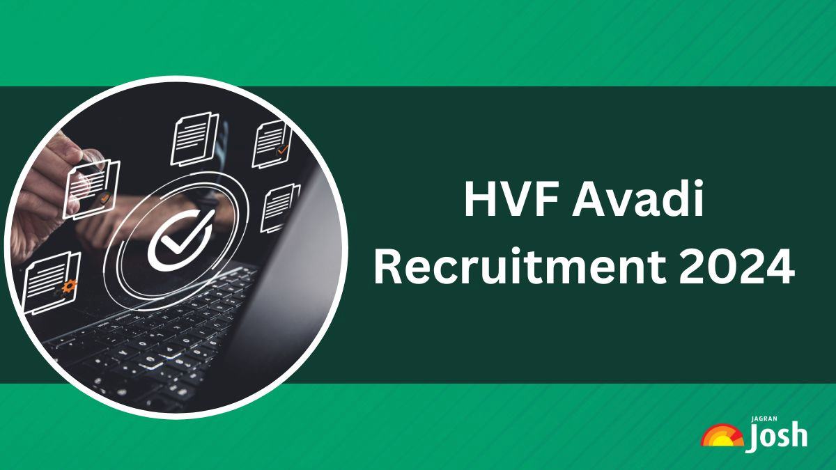 HVF Avadi Recruitment 2024: Apply Online for 320 Apprenticeship Vacancies