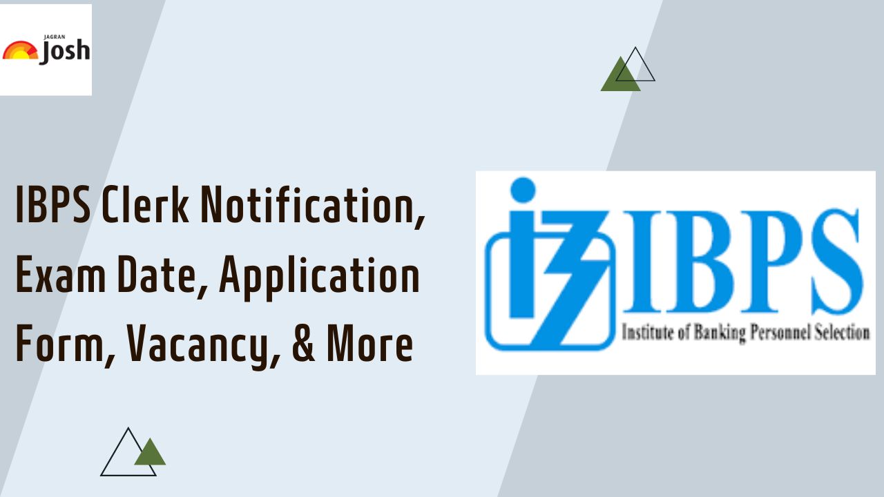 IBPS Clerk 2024 Exam: Admit Card Out, Exam Date, Cut Off, Syllabus