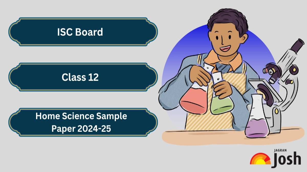 ISC Home Science Specimen Paper 2024-25 (PDF) – CISCE Class 12 Home Science Sample Paper 