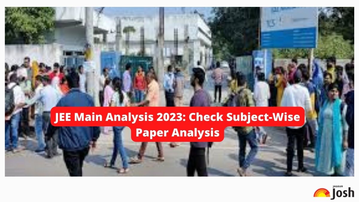 JEE Main Analysis 2023: Check January 29 Shift 1, 2 Subject-Wise Paper Analysis