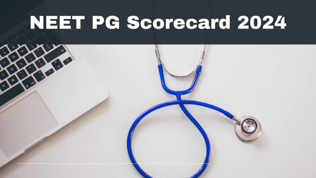 NEET PG Scorecard 2024 Out: NBEMS Releases NEET PG Score Card at nbe.edu.in, Check Details