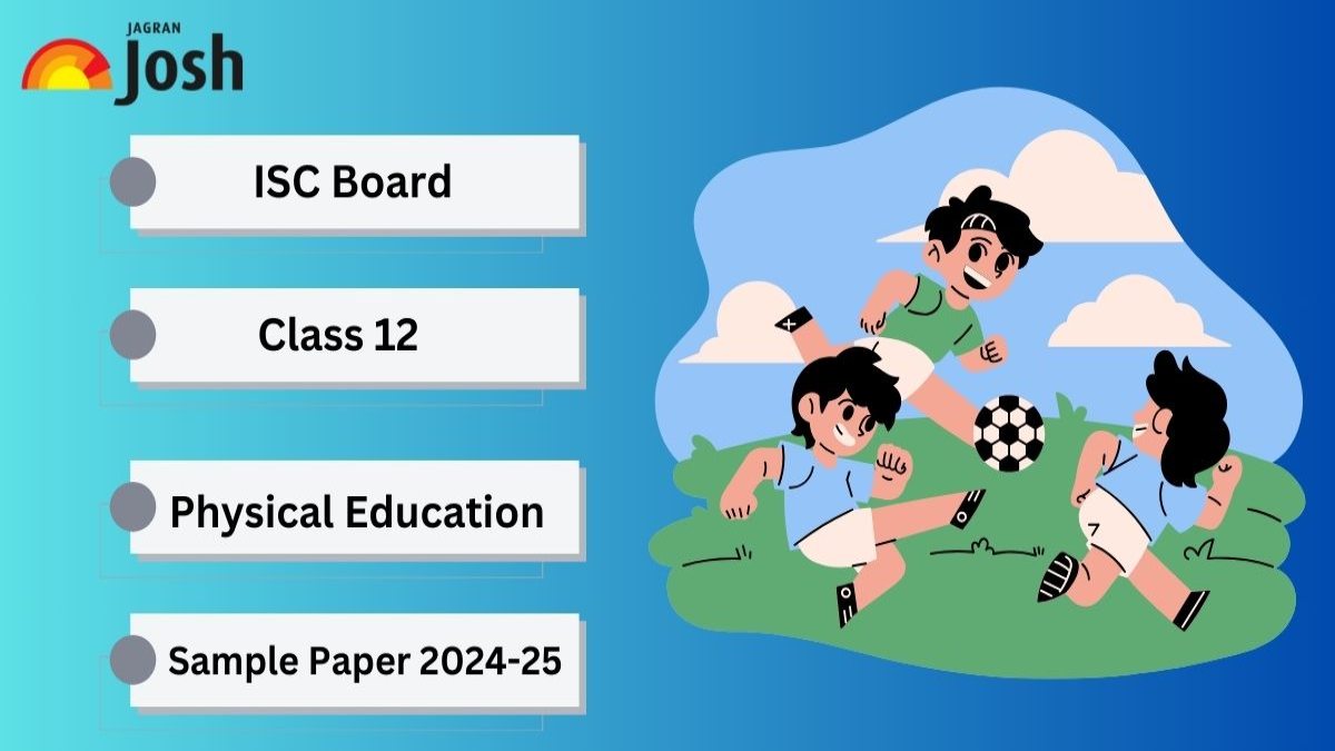 ISC Physical Education Specimen Paper 2024 (PDF) – CISCE Class 12 Physical Education Sample Paper