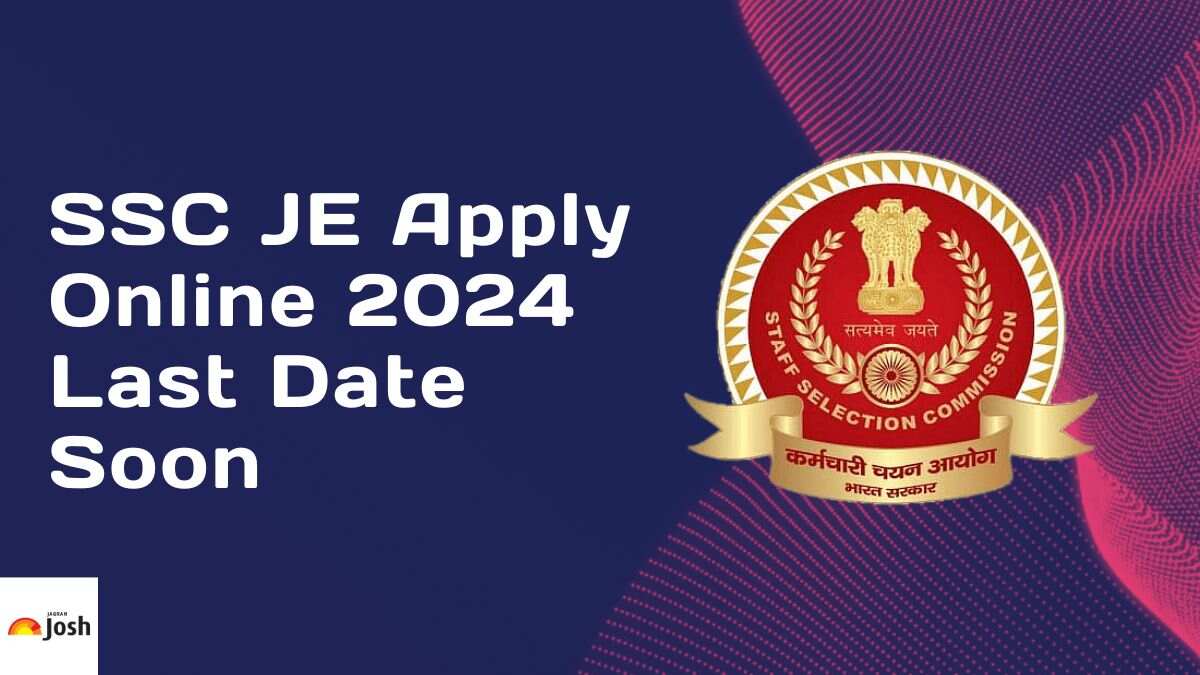 SSC JE Registration 2024 Last Date Today, Find Direct Link Apply for 968 Posts Here