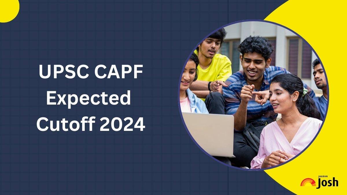 UPSC CAPF Expected Cut Off 2024: Check Minimum Qualifying Marks